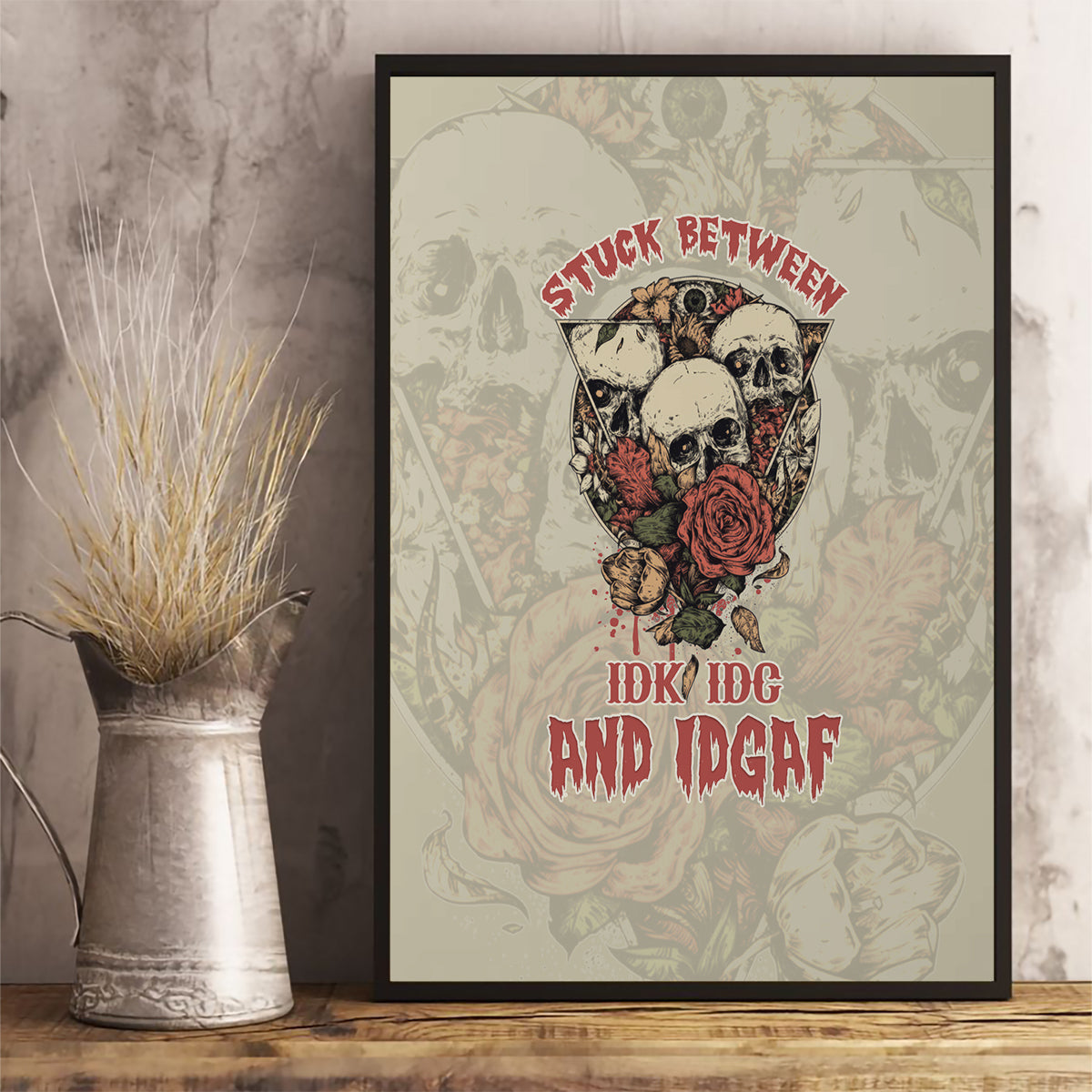 Stuck Between Idk Idc And Idgaf Skull Canvas Wall Art - Wonder Print Shop