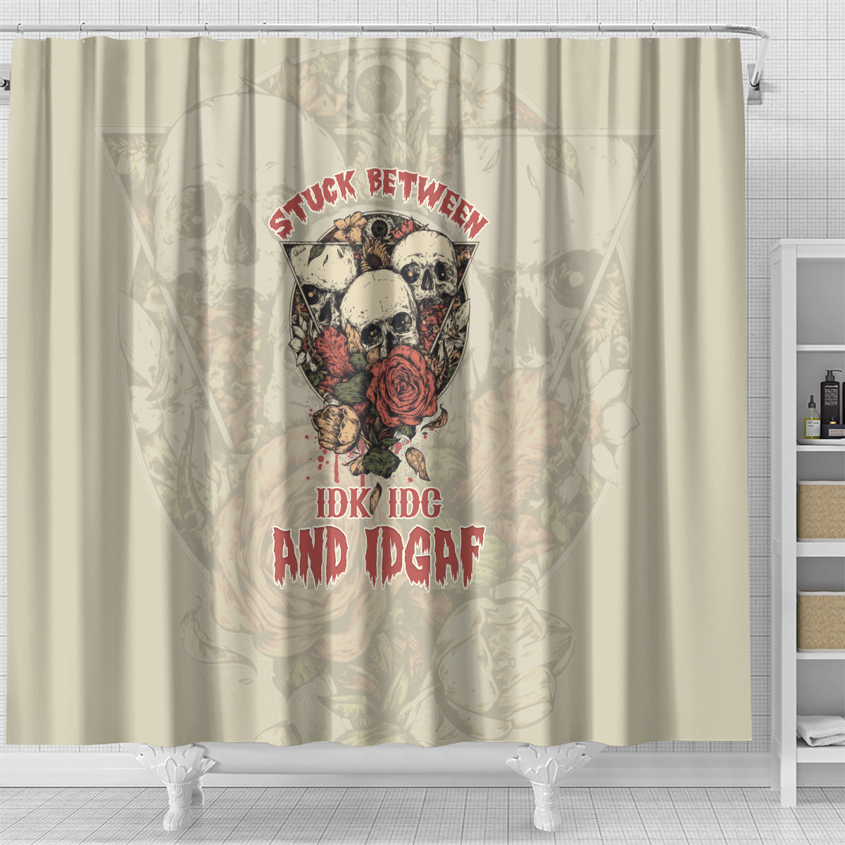stuck-between-idk-idc-and-idgaf-skull-shower-curtain