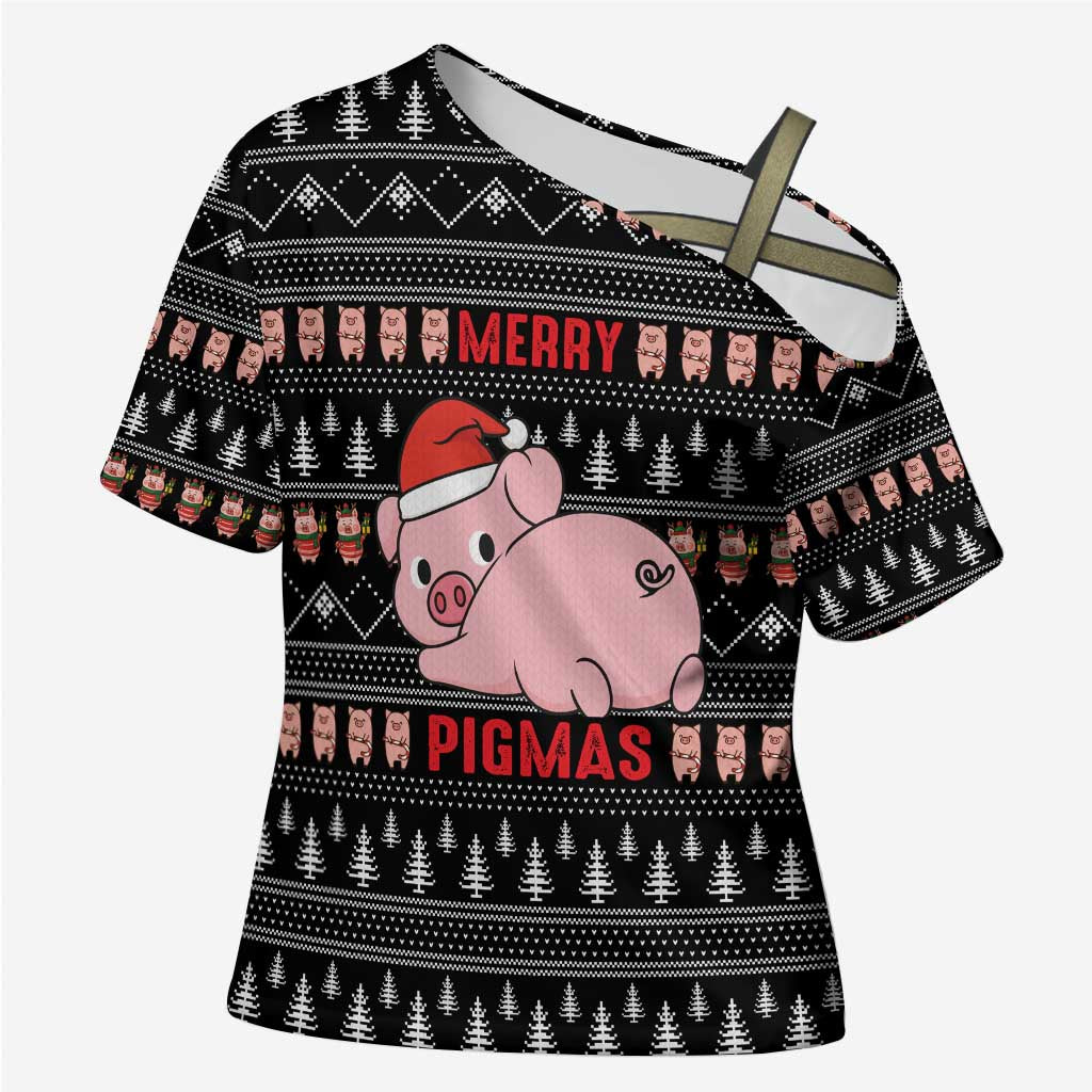 Merry Pigmas Christmas Cross Shoulder Shirt Xmas Holiday Patterns - Wonder Print Shop