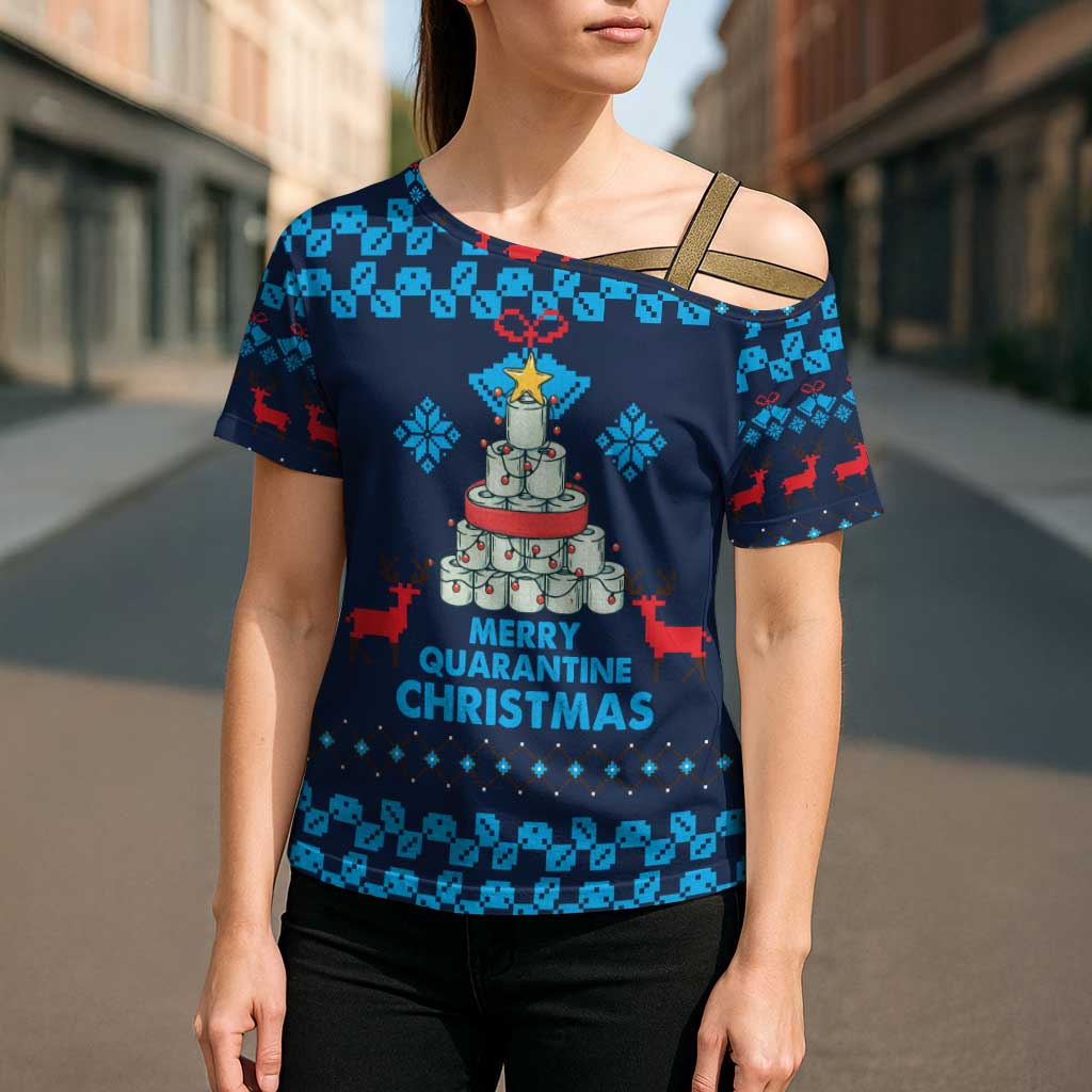 Merry Quarantine Christmas Cross Shoulder Shirt Xmas Holiday Patterns - Wonder Print Shop