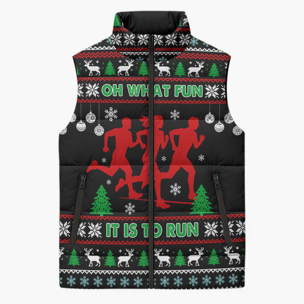 Running Oh What Fun Christmas Sleeveless Puffer Jacket Xmas Holiday Patterns - Wonder Print Shop