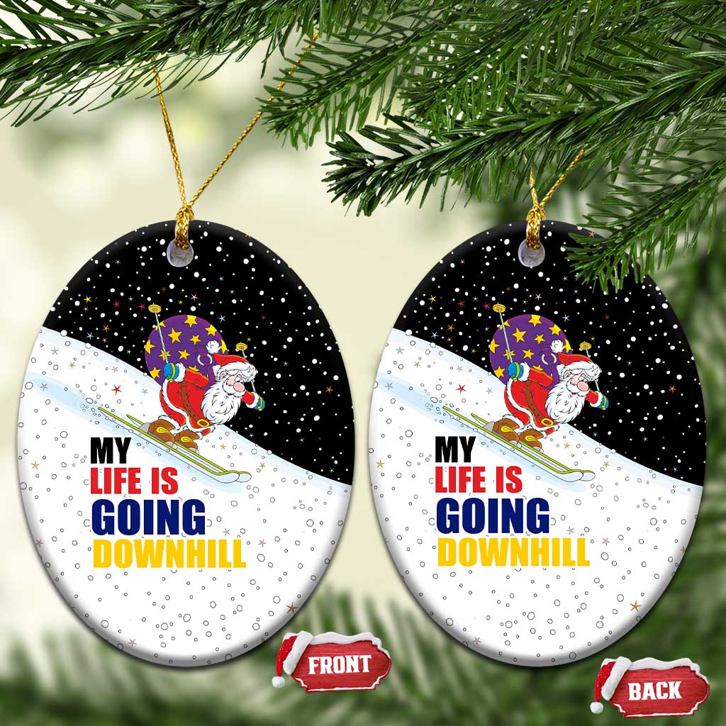 Santa Claus Ski My Life Is Going Downhill Christmas Ceramic Ornament Xmas Holiday Patterns - Wonder Print Shop