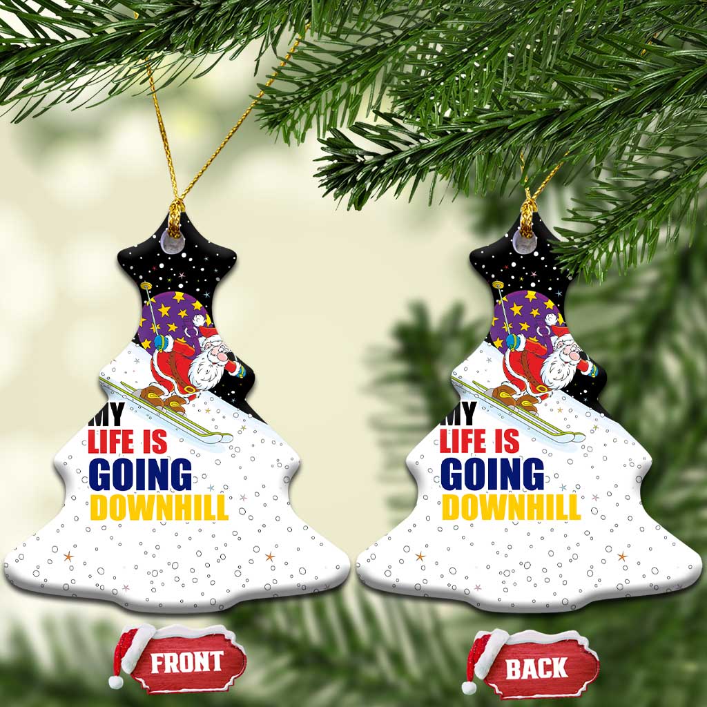 Santa Claus Ski My Life Is Going Downhill Christmas Ceramic Ornament Xmas Holiday Patterns - Wonder Print Shop