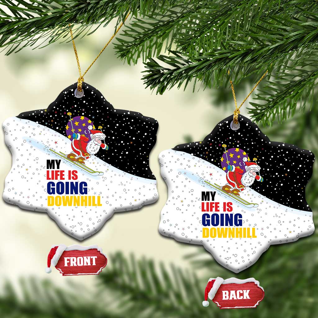 Santa Claus Ski My Life Is Going Downhill Christmas Ceramic Ornament Xmas Holiday Patterns - Wonder Print Shop