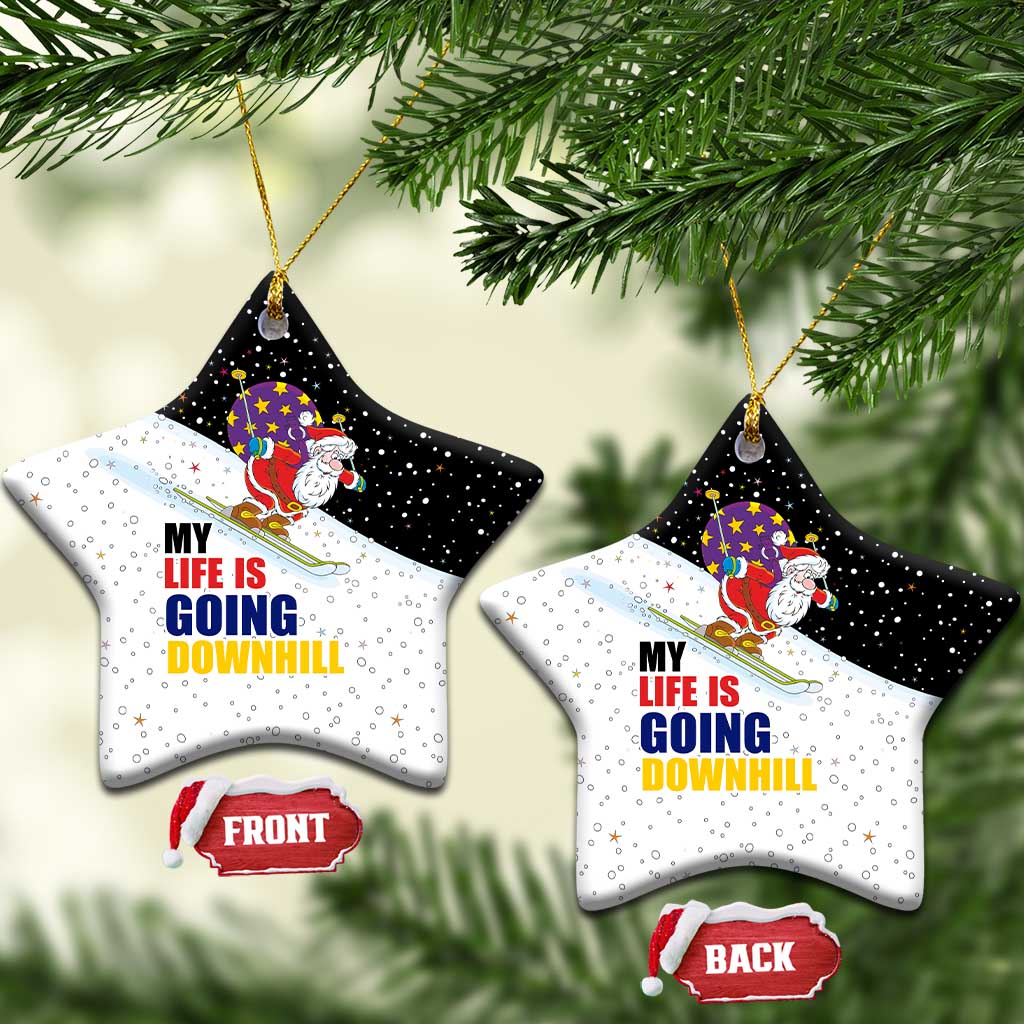 Santa Claus Ski My Life Is Going Downhill Christmas Ceramic Ornament Xmas Holiday Patterns - Wonder Print Shop