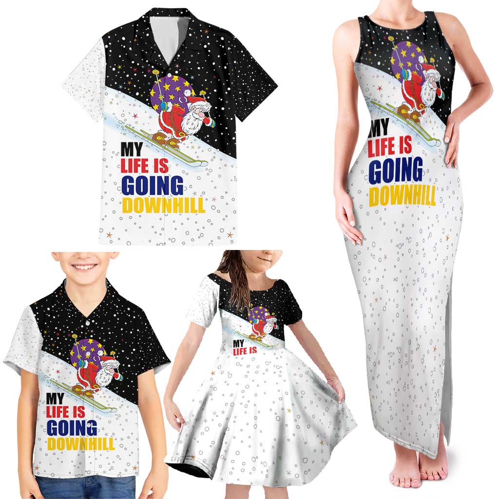 Santa Claus Ski My Life Is Going Downhill Christmas Family Matching Tank Maxi Dress and Hawaiian Shirt Xmas Holiday Patterns - Wonder Print Shop