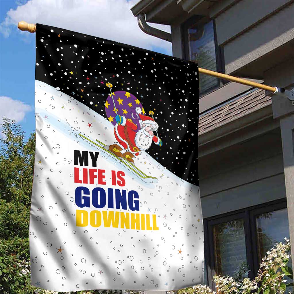 Santa Claus Ski My Life Is Going Downhill Christmas Garden Flag Xmas Holiday Patterns - Wonder Print Shop
