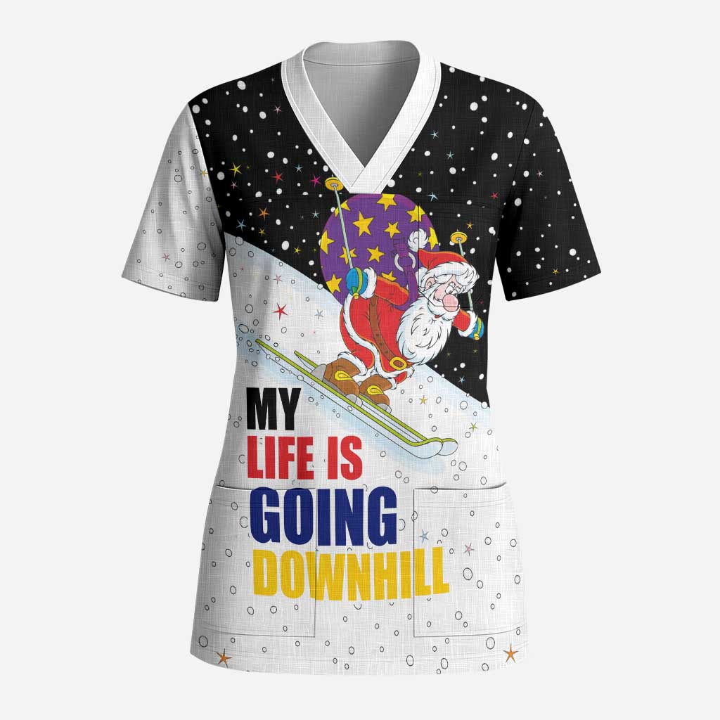 Santa Claus Ski My Life Is Going Downhill Christmas Scrub Top Xmas Holiday Patterns - Wonder Print Shop