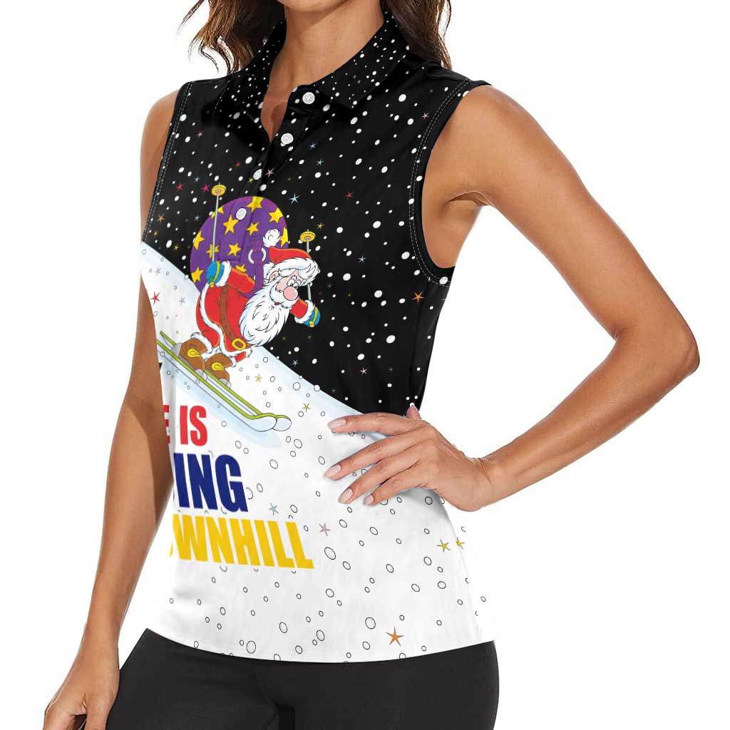 Santa Claus Ski My Life Is Going Downhill Christmas Women Sleeveless Polo Shirt Xmas Holiday Patterns - Wonder Print Shop