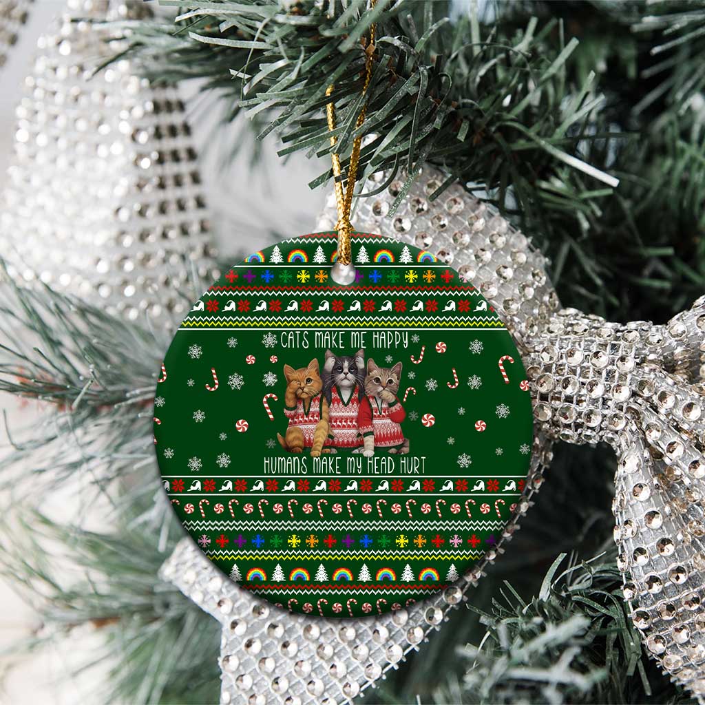 Funny Cats Make Me Happy Humans Make My Head Hurt Quote Ceramic Ornament with Green Christmas Pattern - Wonder Print Shop