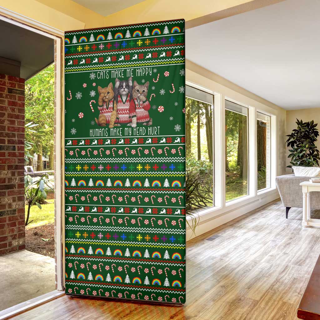 Funny Cats Make Me Happy Humans Make My Head Hurt Quote Door Cover with Green Christmas Pattern - Wonder Print Shop