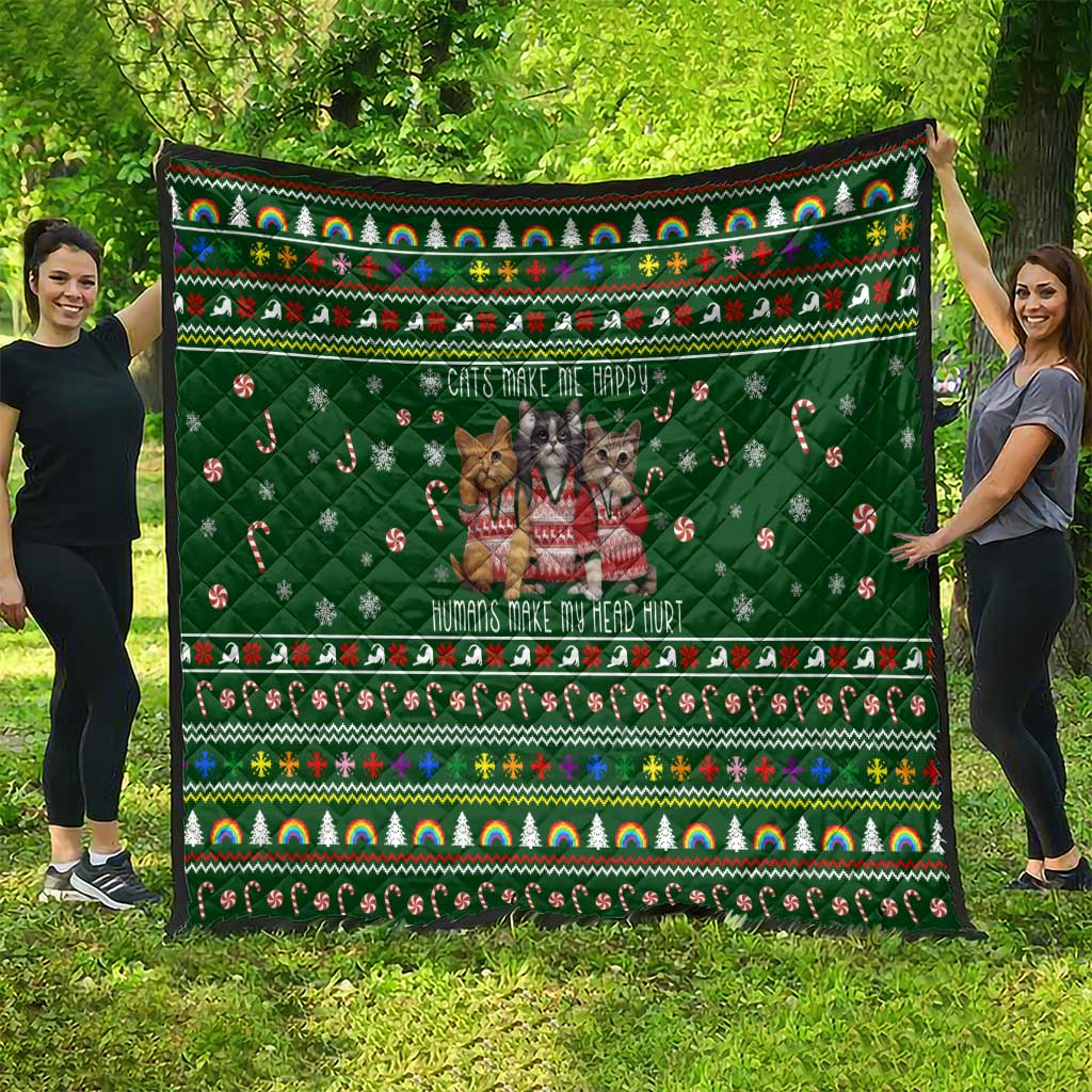 Funny Cats Make Me Happy Humans Make My Head Hurt Quote Quilt with Green Christmas Pattern - Wonder Print Shop