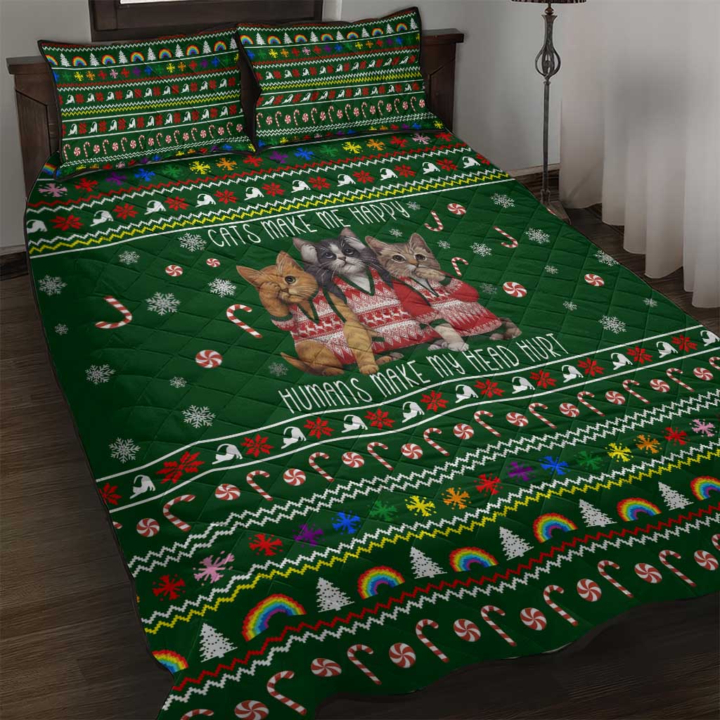 Funny Cats Make Me Happy Humans Make My Head Hurt Quote Quilt Bed Set with Green Christmas Pattern - Wonder Print Shop