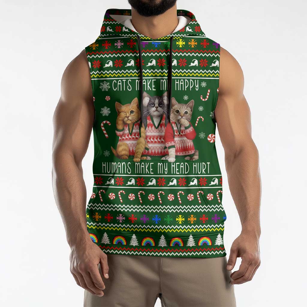 Funny Cats Make Me Happy Humans Make My Head Hurt Quote Sleeveless Hoodie with Green Christmas Pattern - Wonder Print Shop