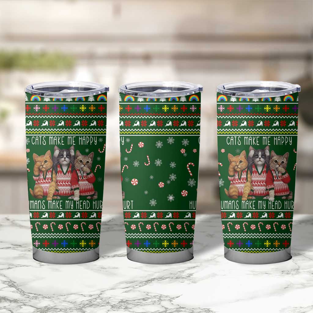 Funny Cats Make Me Happy Humans Make My Head Hurt Quote Tumbler Cup with Green Christmas Pattern - Wonder Print Shop