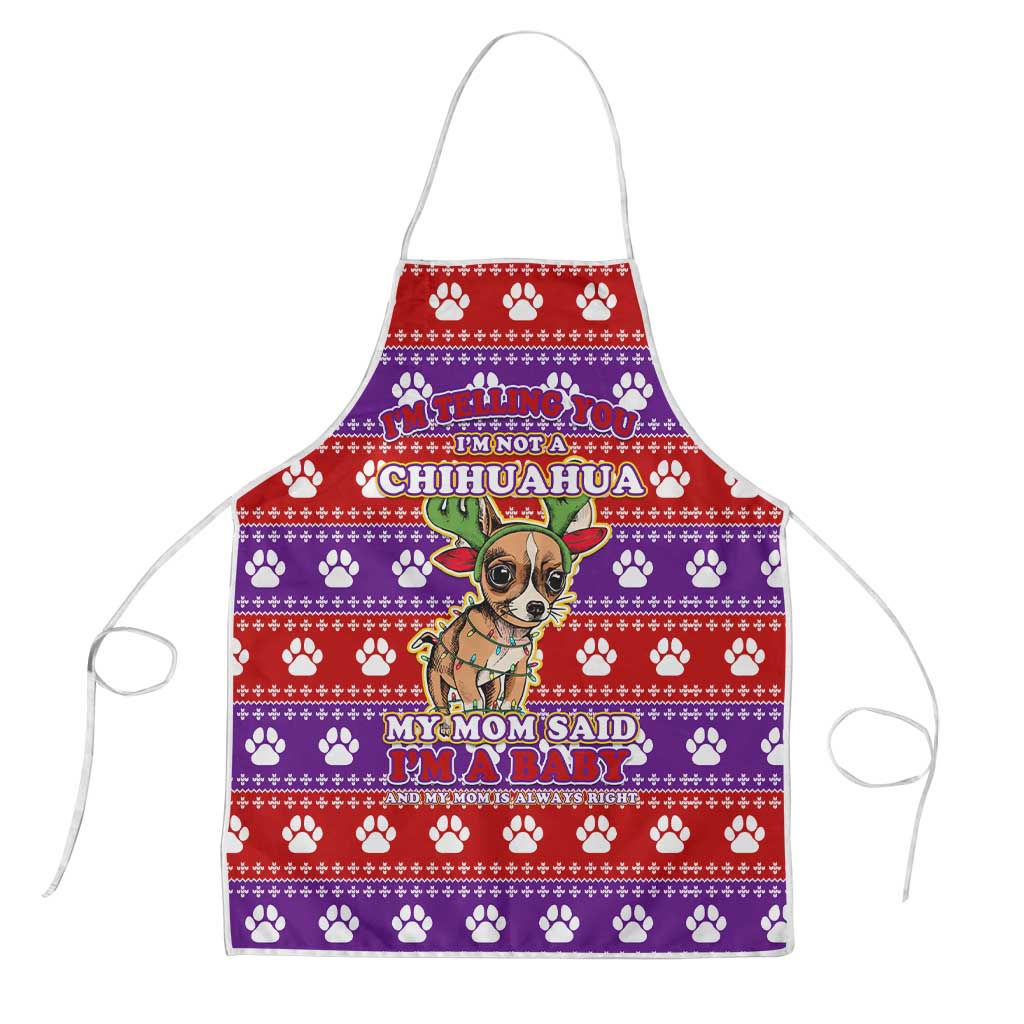 Chihuahua Christmas Apron with I’m Not a Chihuahua I’m a Baby Quote and Red Purple Christmas Pattern - Wonder Print Shop