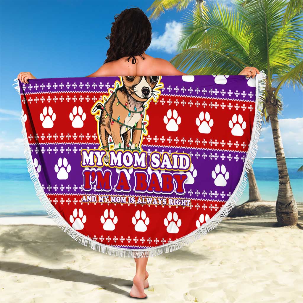 Chihuahua Christmas Beach Blanket with I’m Not a Chihuahua I’m a Baby Quote and Red Purple Christmas Pattern - Wonder Print Shop