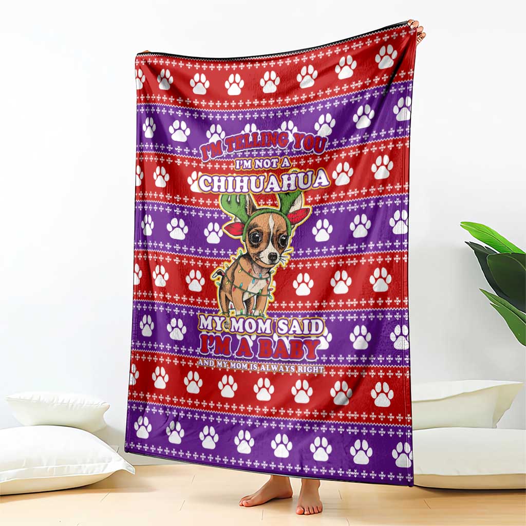 Chihuahua Christmas Blanket with I’m Not a Chihuahua I’m a Baby Quote and Red Purple Christmas Pattern - Wonder Print Shop