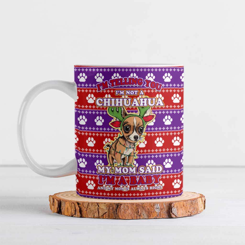 Chihuahua Christmas Ceramic Mug with I’m Not a Chihuahua I’m a Baby Quote and Red Purple Christmas Pattern - Wonder Print Shop