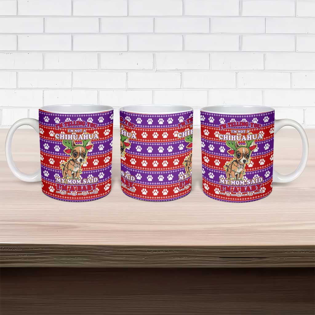 Chihuahua Christmas Ceramic Mug with I’m Not a Chihuahua I’m a Baby Quote and Red Purple Christmas Pattern - Wonder Print Shop