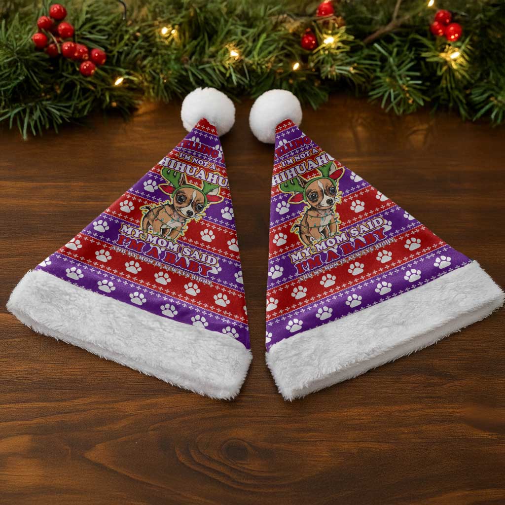 Chihuahua Christmas Santa Hat with I’m Not a Chihuahua I’m a Baby Quote and Red Purple Christmas Pattern - Wonder Print Shop