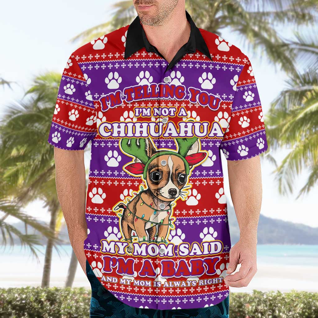Chihuahua Christmas Hawaiian Shirt with I’m Not a Chihuahua I’m a Baby Quote and Red Purple Christmas Pattern - Wonder Print Shop
