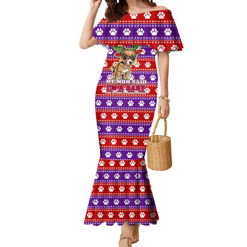 Chihuahua Christmas Mermaid Dress with I’m Not a Chihuahua I’m a Baby Quote and Red Purple Christmas Pattern - Wonder Print Shop