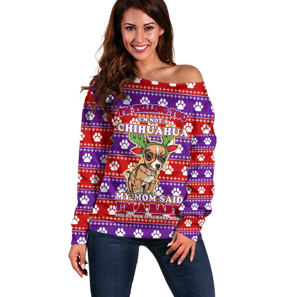Chihuahua Christmas Off Shoulder Sweater with I’m Not a Chihuahua I’m a Baby Quote and Red Purple Christmas Pattern - Wonder Print Shop
