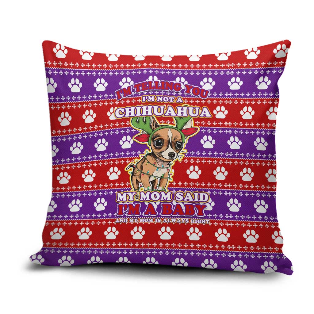 Chihuahua Christmas Pillow Cover with I’m Not a Chihuahua I’m a Baby Quote and Red Purple Christmas Pattern - Wonder Print Shop