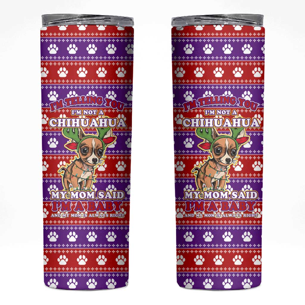 Chihuahua Christmas Skinny Tumbler with I’m Not a Chihuahua I’m a Baby Quote and Red Purple Christmas Pattern - Wonder Print Shop