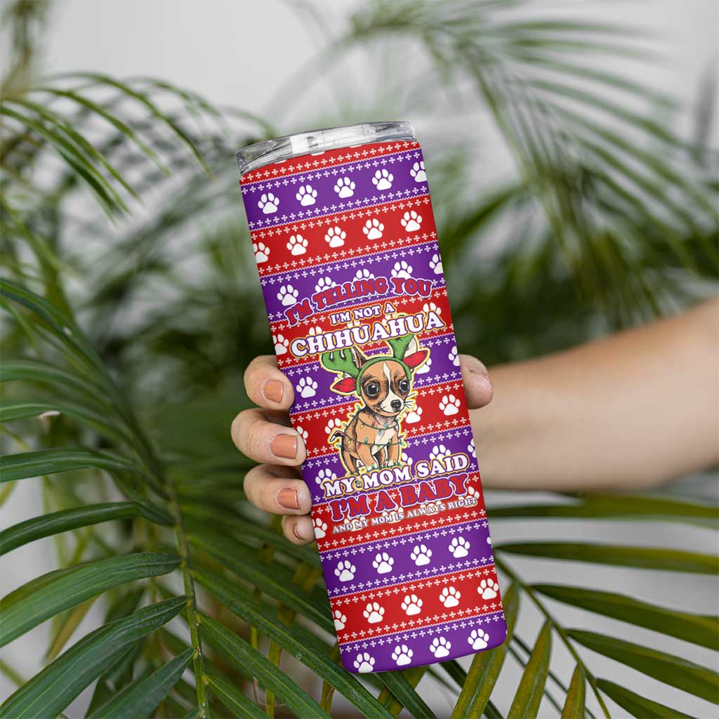 Chihuahua Christmas Skinny Tumbler with I’m Not a Chihuahua I’m a Baby Quote and Red Purple Christmas Pattern - Wonder Print Shop