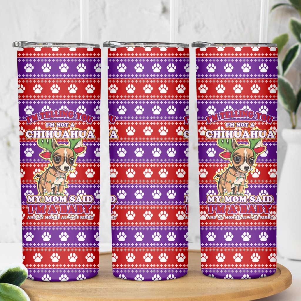 Chihuahua Christmas Skinny Tumbler with I’m Not a Chihuahua I’m a Baby Quote and Red Purple Christmas Pattern - Wonder Print Shop