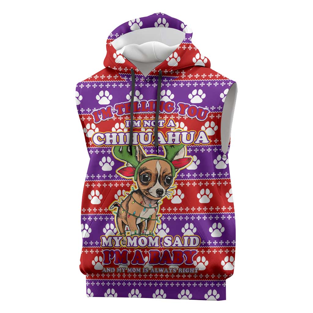 Chihuahua Christmas Sleeveless Hoodie with I’m Not a Chihuahua I’m a Baby Quote and Red Purple Christmas Pattern - Wonder Print Shop