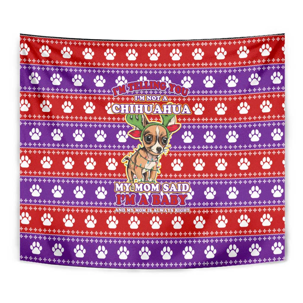 Chihuahua Christmas Tapestry with I’m Not a Chihuahua I’m a Baby Quote and Red Purple Christmas Pattern - Wonder Print Shop