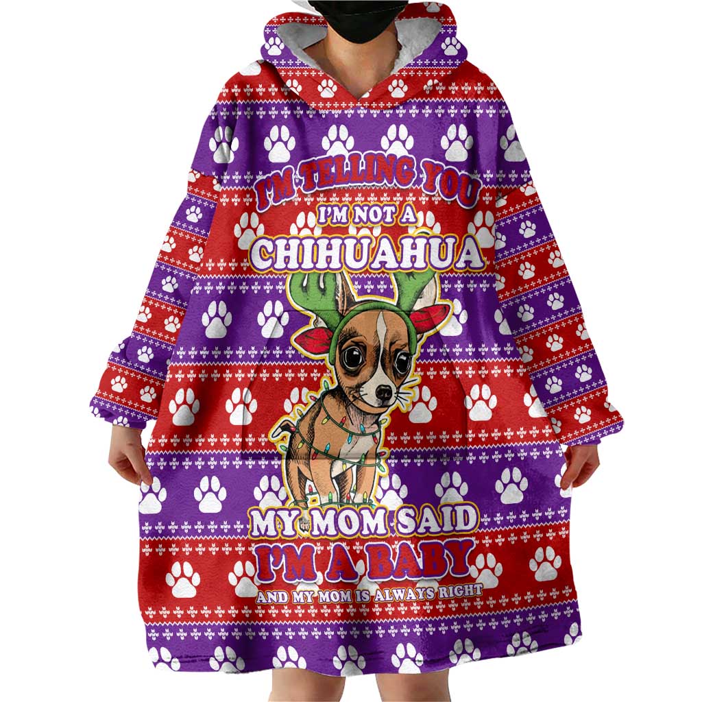Chihuahua Christmas Wearable Blanket Hoodie with I’m Not a Chihuahua I’m a Baby Quote and Red Purple Christmas Pattern - Wonder Print Shop