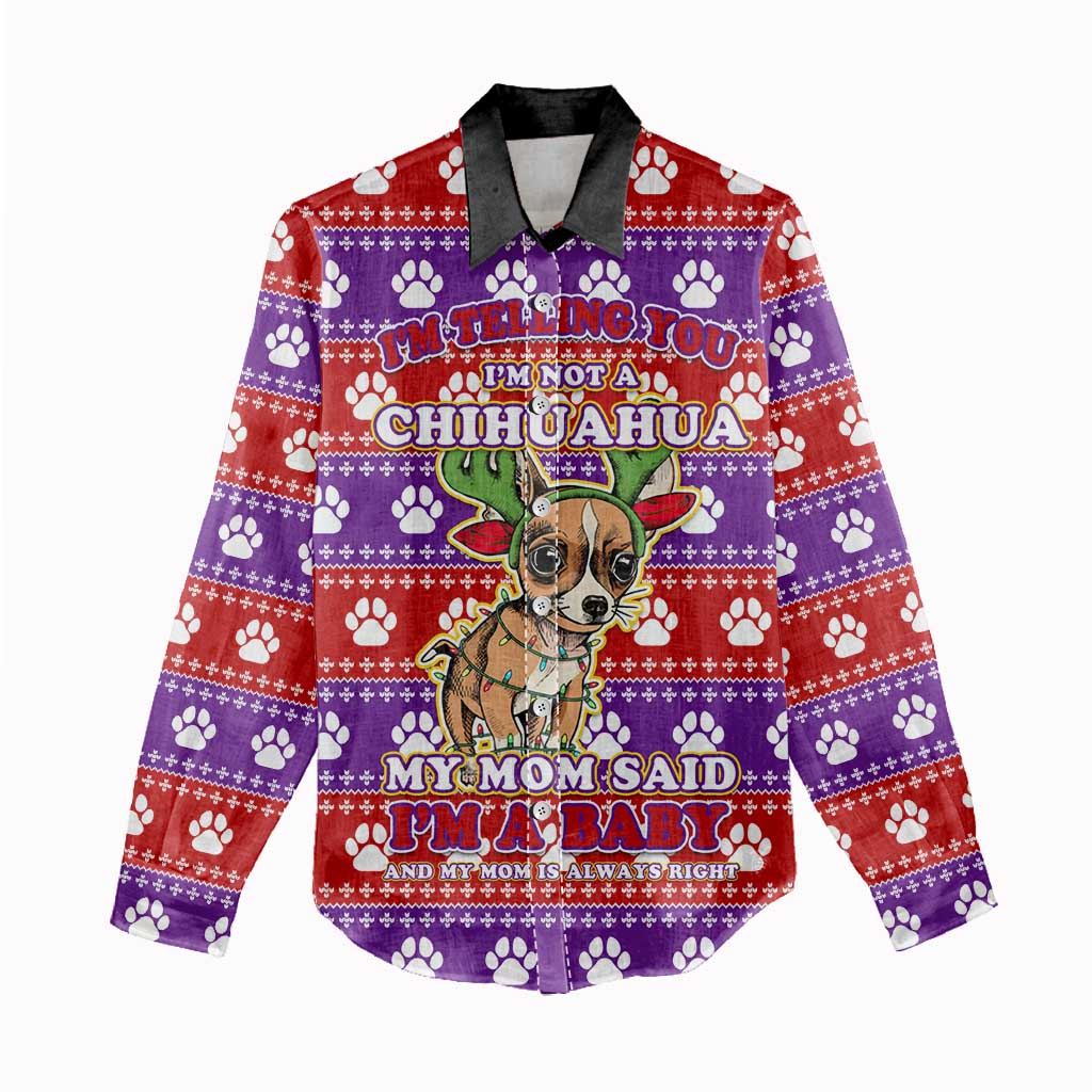 Chihuahua Christmas Women Casual Shirt with I’m Not a Chihuahua I’m a Baby Quote and Red Purple Christmas Pattern - Wonder Print Shop