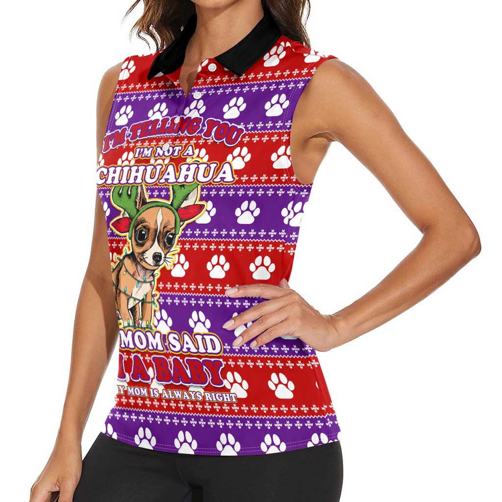 Chihuahua Christmas Women Sleeveless Polo Shirt with I’m Not a Chihuahua I’m a Baby Quote and Red Purple Christmas Pattern - Wonder Print Shop