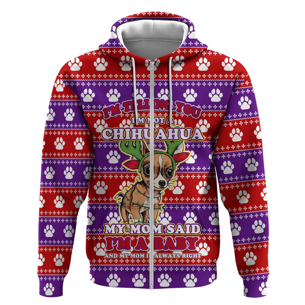 Chihuahua Christmas Zip Hoodie with I’m Not a Chihuahua I’m a Baby Quote and Red Purple Christmas Pattern - Wonder Print Shop