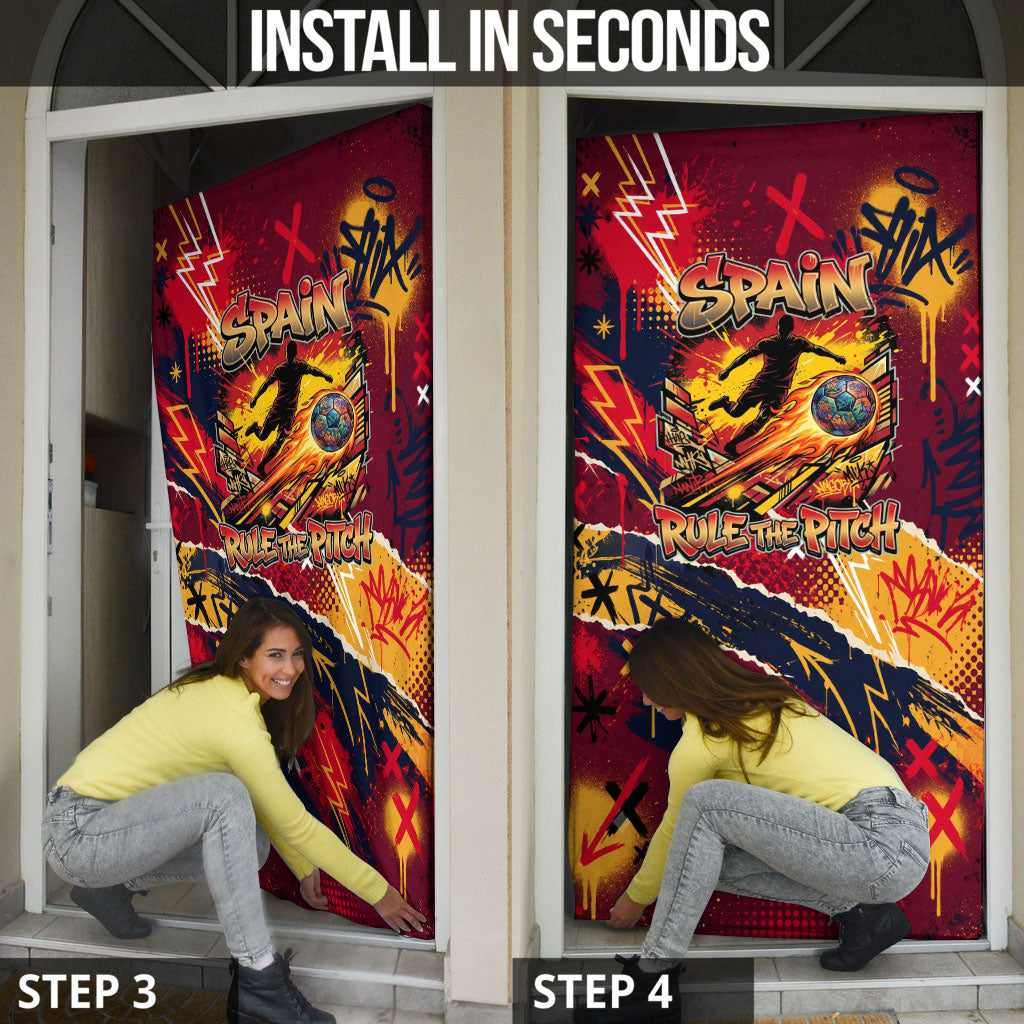 Spain Football Rule The Pitch Door Cover Urban Graffiti Soccer Player Flaming Ball