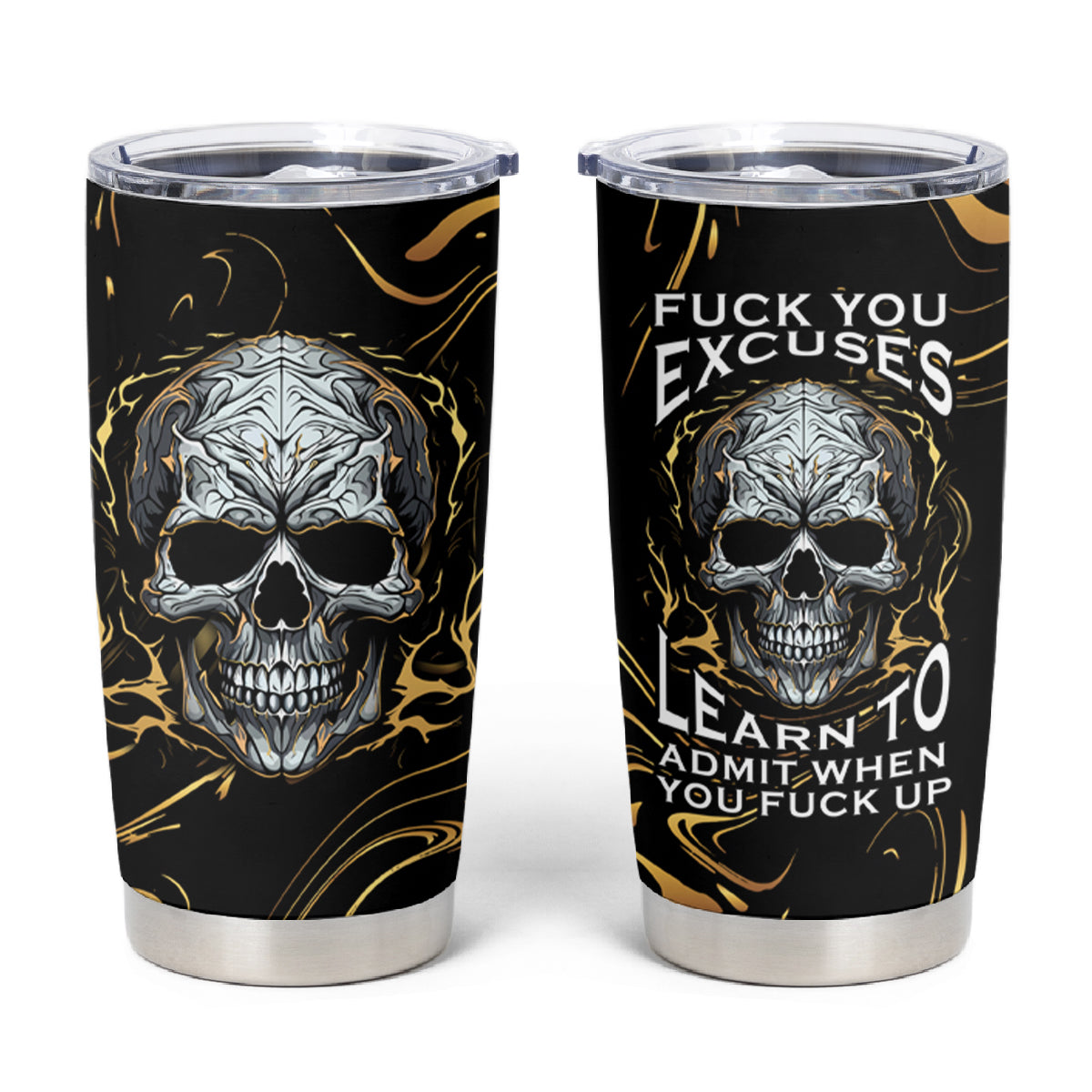 Skull Mable Golden Abstract Art Tumbler Cup Fuck You Excuses Learn To Admit When You Fuck Up - Wonder Print Shop