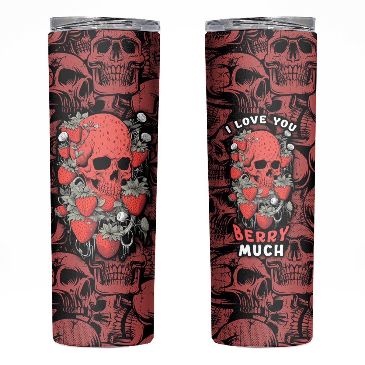 Skull pattern Skinny Tumbler I Love You Berry Much - Wonder Print Shop