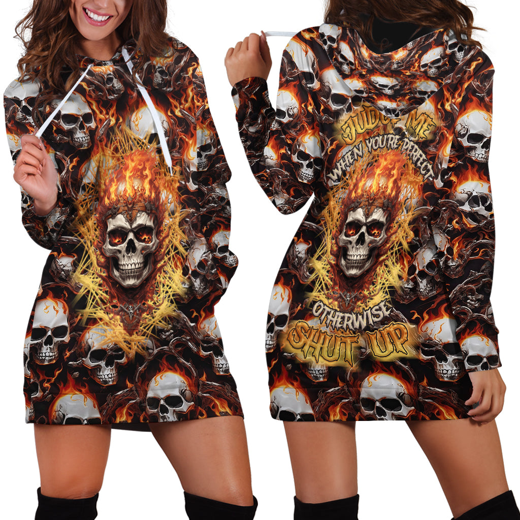 Flaming Skull Hoodie Dress Judge Me When You're Perfect Otherwise Shut Up - Wonder Print Shop