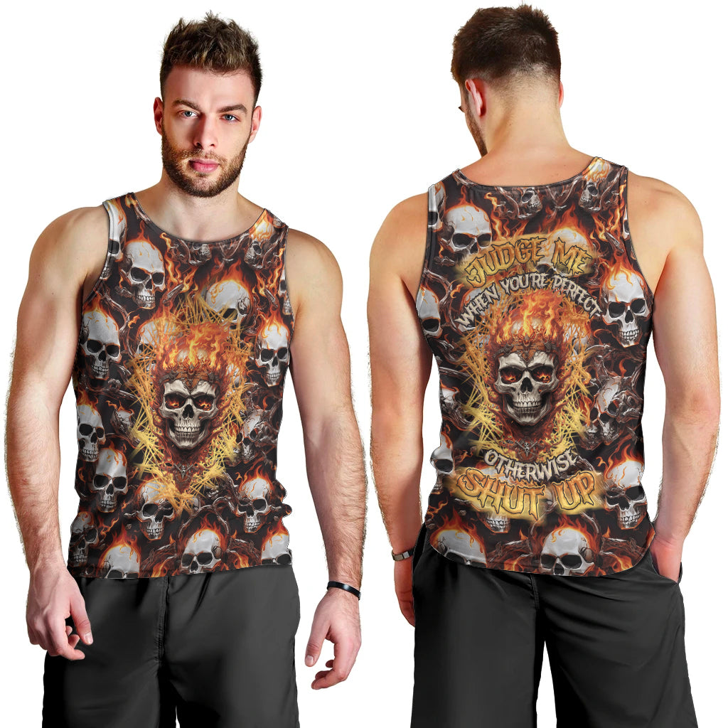 Flaming Skull Men Tank Top Judge Me When You're Perfect Otherwise Shut Up - Wonder Print Shop