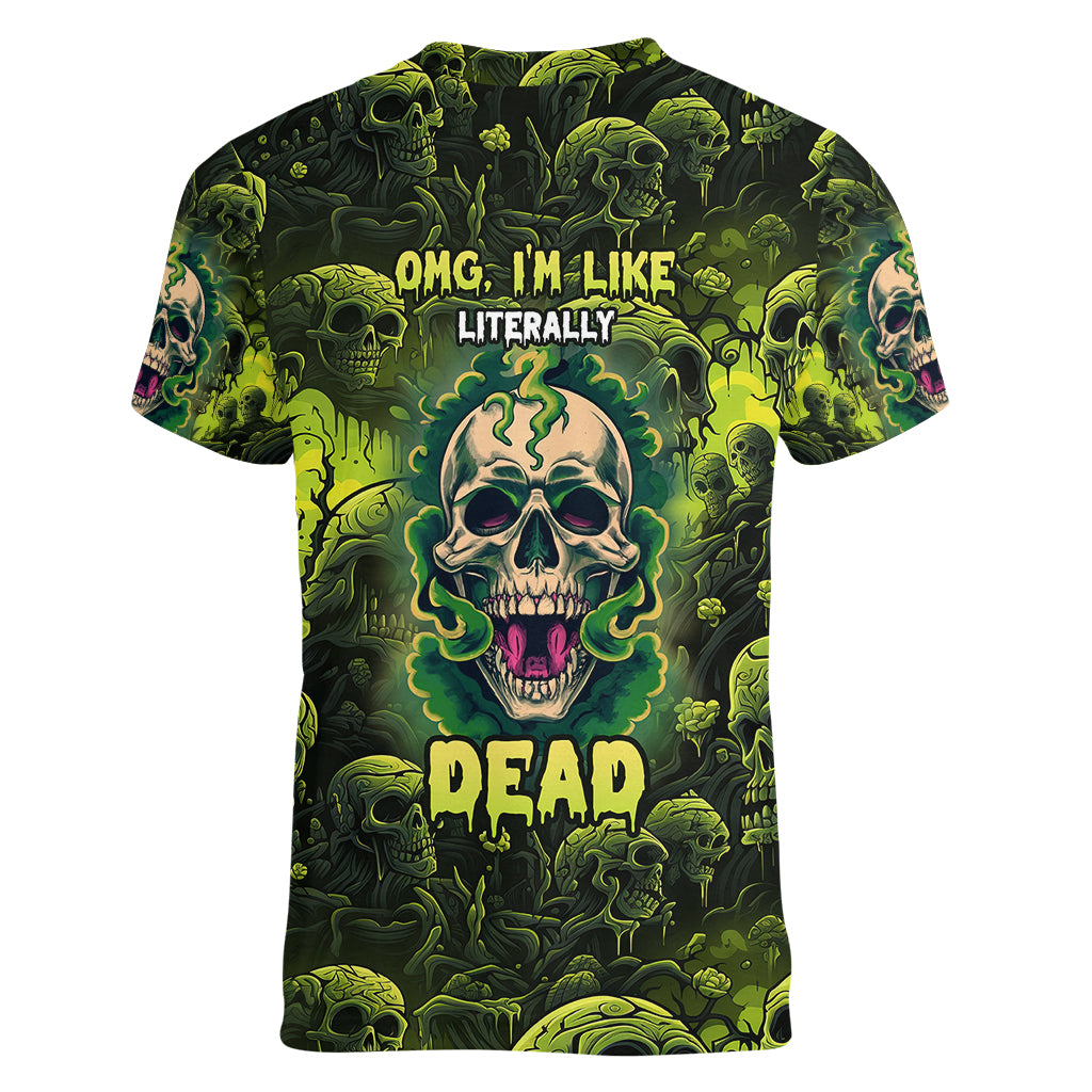 Zombie Skull Women V Neck T Shirt I'm Like Literally Dead - Wonder Print Shop