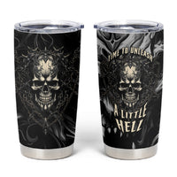 Skull Demon Fantasy Tumbler Cup Time To Unleash A Litte Hell - Wonder Print Shop