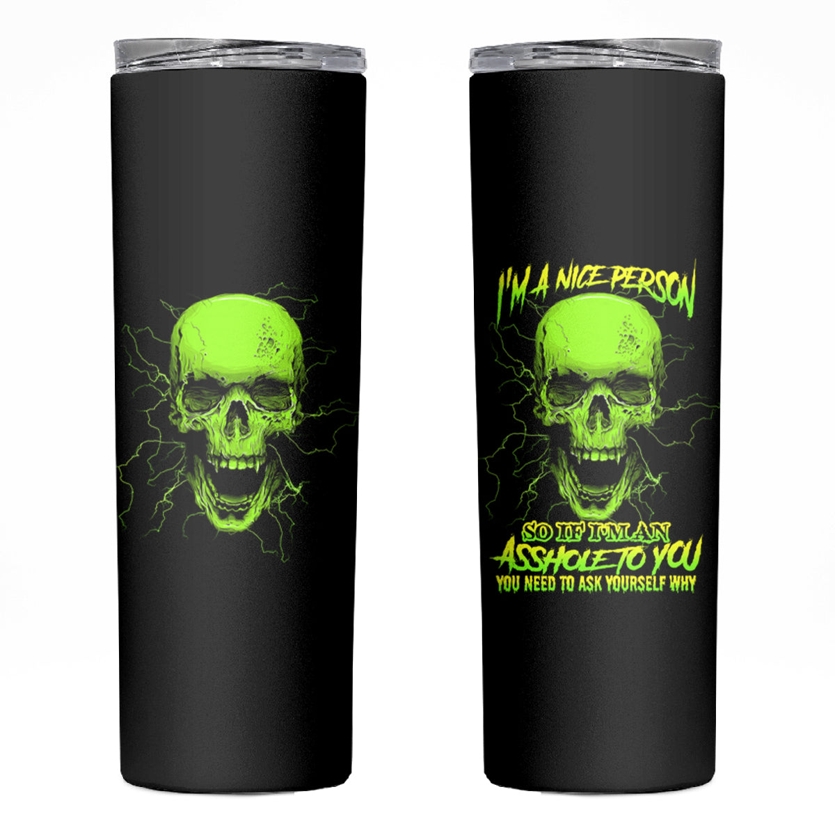 I'm A Nice Person Skull Skinny Tumbler - Wonder Print Shop