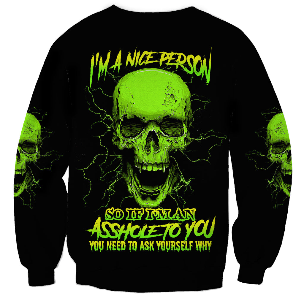 I'm A Nice Person Skull Sweatshirt - Wonder Print Shop