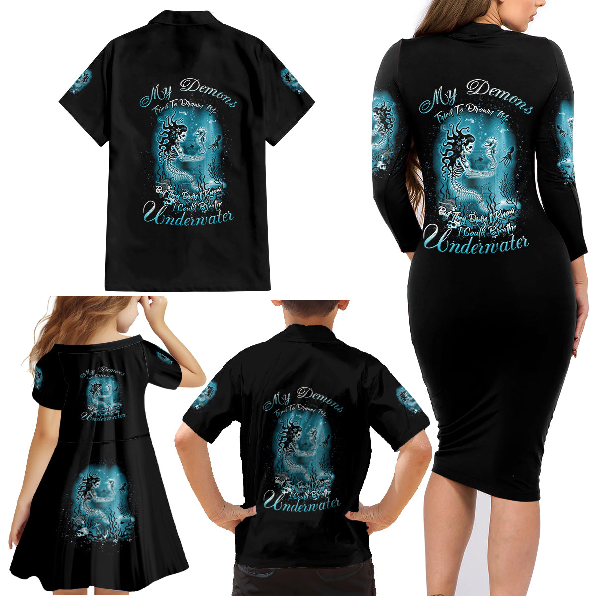 My Demons Tried To Drown Me Mermaid Family Matching Long Sleeve Bodycon Dress and Hawaiian Shirt - Wonder Print Shop