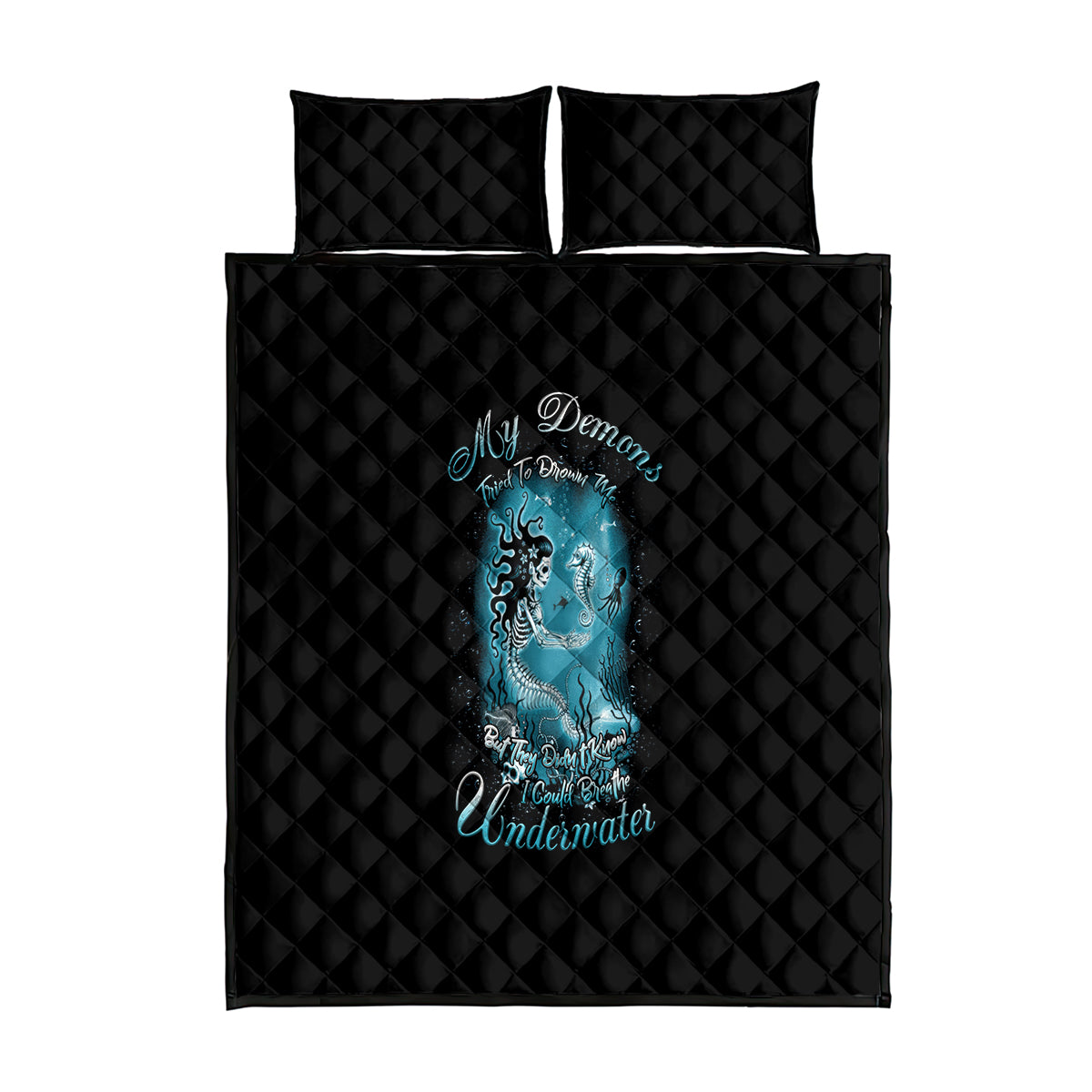 My Demons Tried To Drown Me Mermaid Quilt Bed Set - Wonder Print Shop