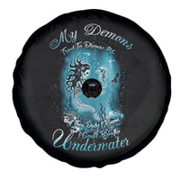 My Demons Tried To Drown Me Mermaid Spare Tire Cover - Wonder Print Shop